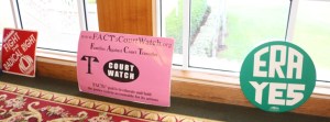 more protest signs, including Families Against Court Travesties--courtwatch